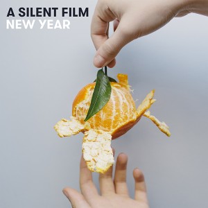 New Year - A Silent Film