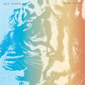 RUN KOKO - Hey Anna
