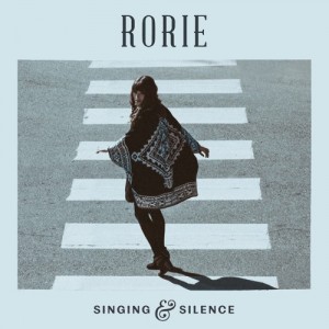 Singing & Silence - Rorie