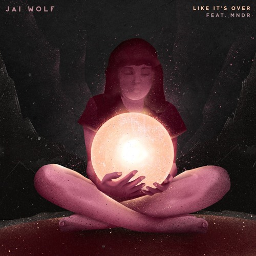 "Like It's Over" single art - Jai Wolf