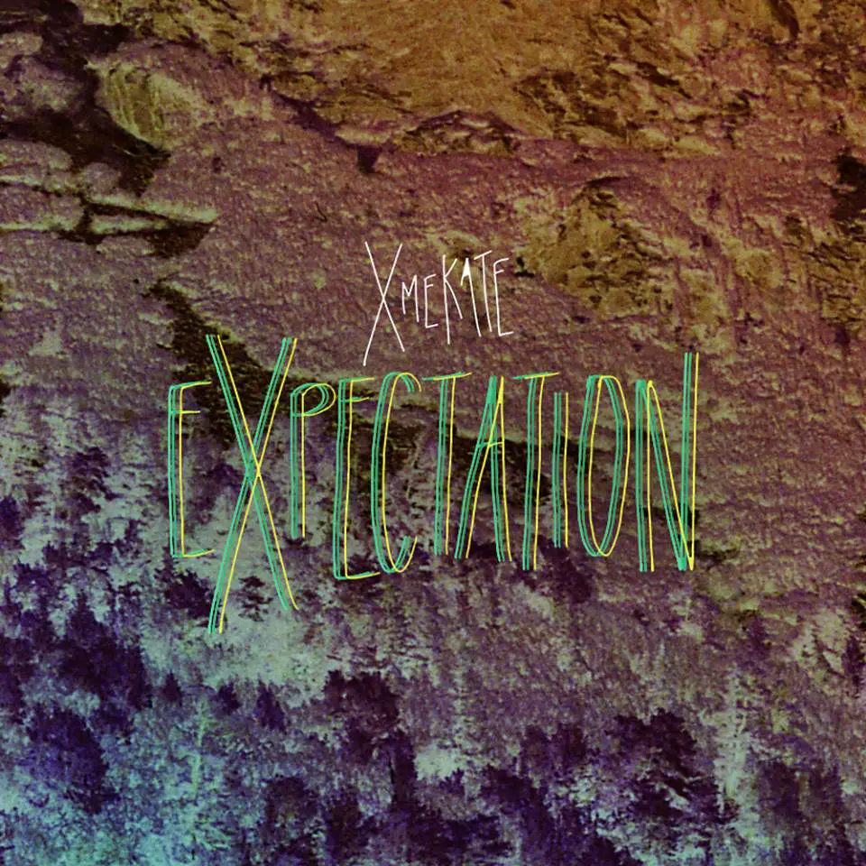 Expectation - xMeKate