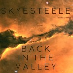 Back in the Valley - Skye Steele