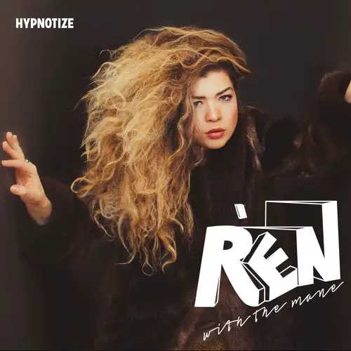Hypnotize - Rén with the Mane