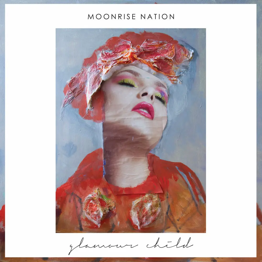 Glamour Child - Moonrise Nation