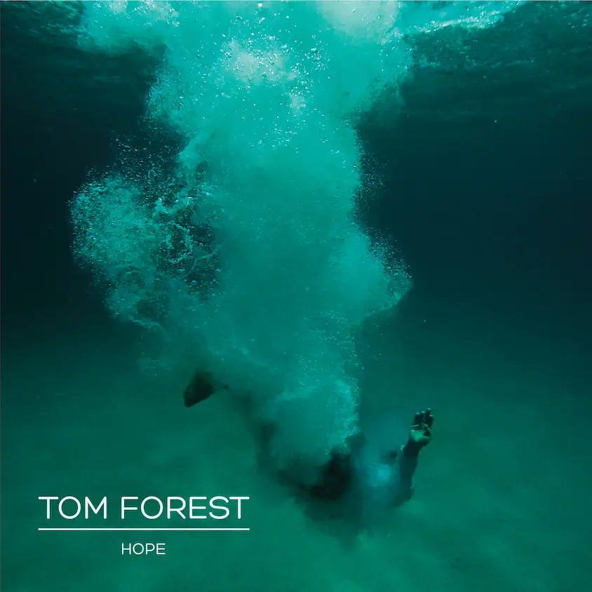 Hope - Tom Forest