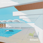 Delano - Area Resident