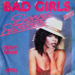 Bad Girls - Donna Summer