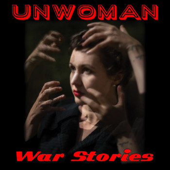 War Stories - Unwoman
