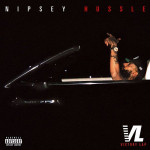 Hussle and Motivate - Nipsey Hussle