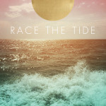 Race the Tide - Race the Tide