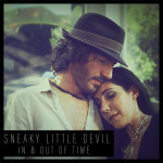 In & Out of Time - Sneaky Little Devil