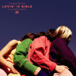 Lovin' Is Bible - The Aces