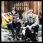 Feel It Again - Hudson Taylor