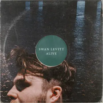 Alive - Swan Levitt