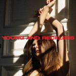 Young and Reckless - Charlotte Lawrence