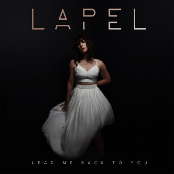 Lead Me Back to You - Lapel