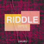 Riddle - UHURU