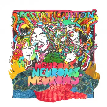 Neurons - Ecstatic Union album art