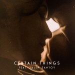 Certain Things - LYVES