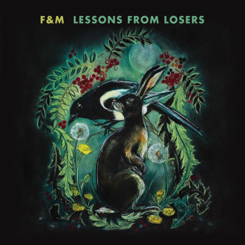 Lessons From Losers - F&M