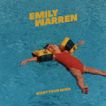 Quiet Your Mind - Emily Warren