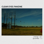 Clear Eyes Fanzine Season One