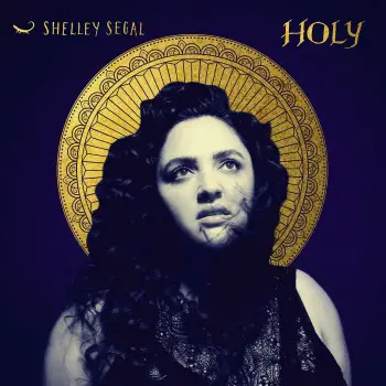 Holy - Shelley Segal