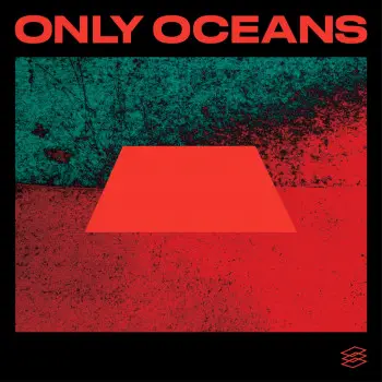 Only Oceans - JS Williams