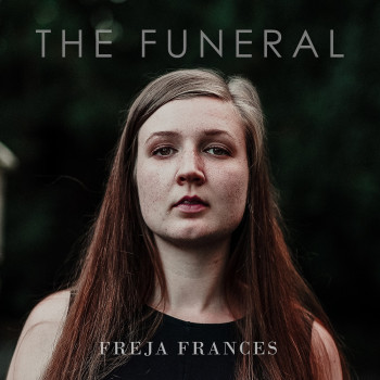 The Funeral - Freja Frances
