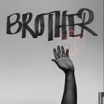 BROTHER - Miles Mosley