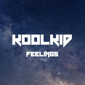 Feelings - KOOLKID