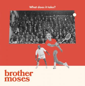 What Does It Take? - Brother Moses