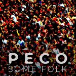 Some Folk - Peco