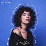 See Me Now EP - Sonia Stein