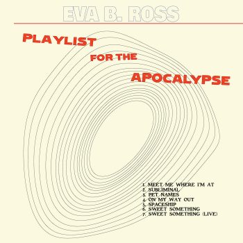 Playlist for The Apocalypse - Eva B. Ross