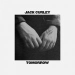 Tomorrow EP - Jack Curley