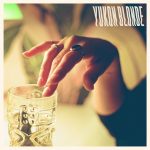 In Love Again - Yukon Blonde