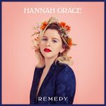 Remedy - Hannah Grace