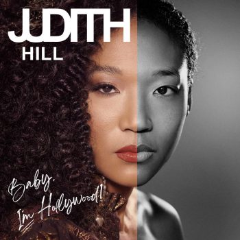 Baby, I'm Hollywood! - Judith Hill