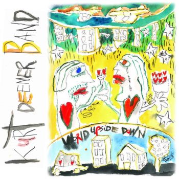 World Upside Down - Kurt Deemer Band
