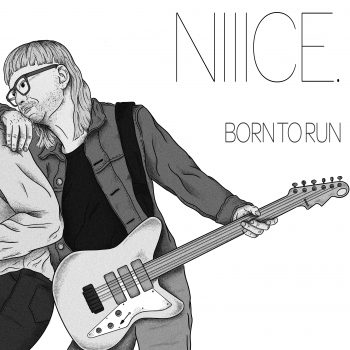 Born to Run - Niiiice