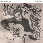 Vaporised - Andy Cortes