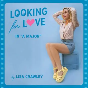 Looking for Love (In A Major) - Lisa Crawley