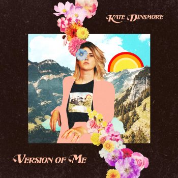 Version of Me - Kate Dinsmore
