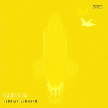 Beautiful Day - Florian Ehrmann 