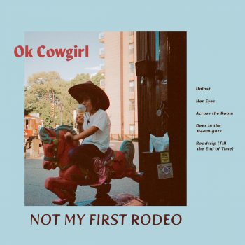 Not My First Rodeo - Ok Cowgirl