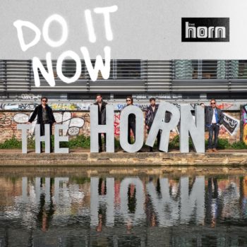 Do It Now - The Horn