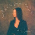 You'll Live Forever In My Songs - Paige Su