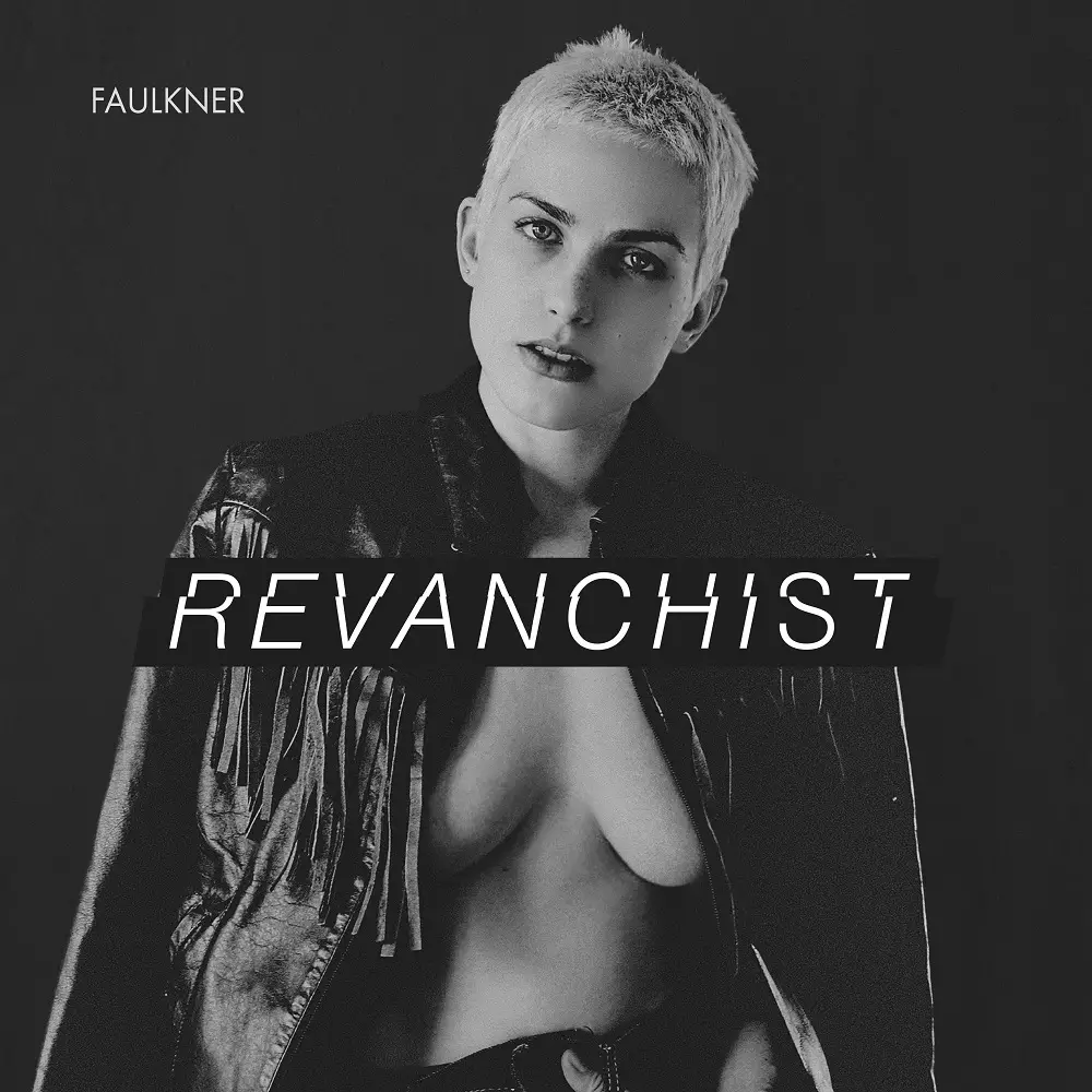 Revanchist - Faulkner