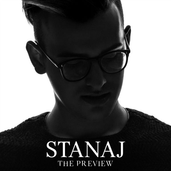 The Preview EP - Stanaj
